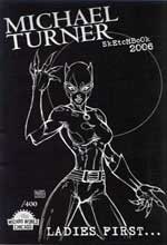 Michael Turner 2006 Wizard World Chicago Catwoman