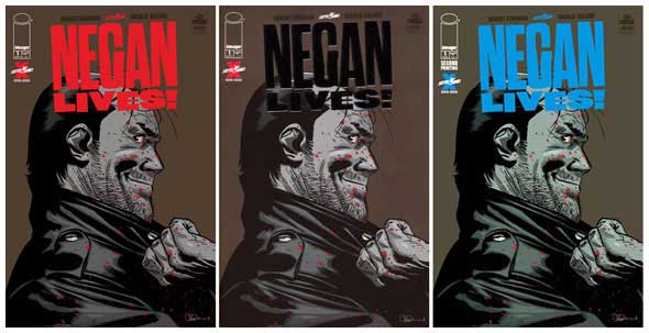 Negan Lives #1 Other Covers